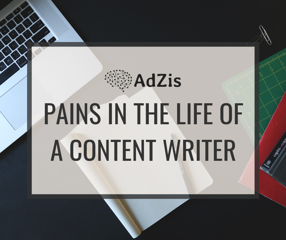 Pains in the Life of a Content Writer