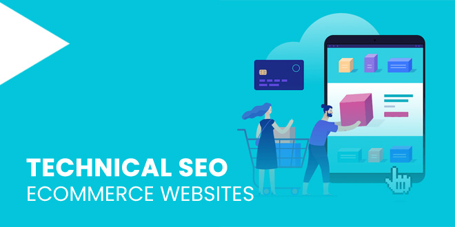 Technical SEO Guide For ECommerce Websites