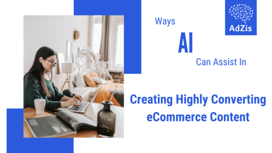 AI AND ECOMMERCE CONTENT